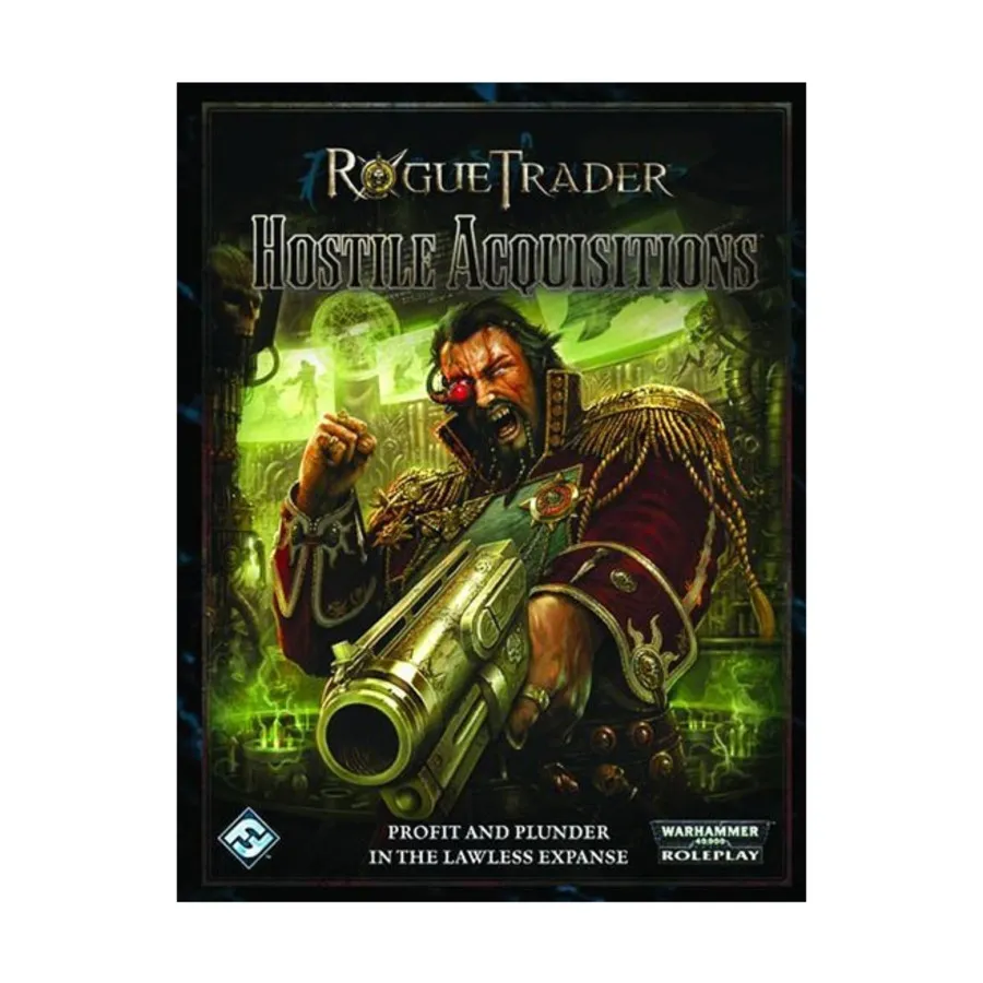 

Hostile Acquisitions, Warhammer 40,000 Role Playing - Rogue Trader, твердый переплет