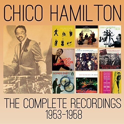 

CD диск Hamilton, Chico: Complete Recordings 1953-1958