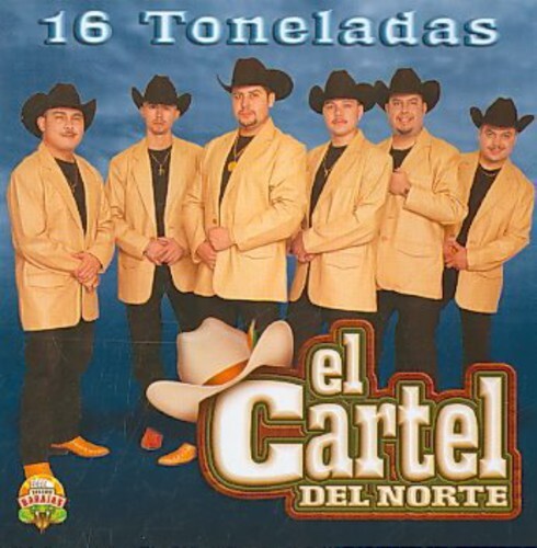 

CD диск Cartel De Norte: 16 Tonelades