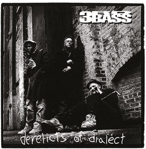 

CD диск Third Bass: Derelicts Of Dialect