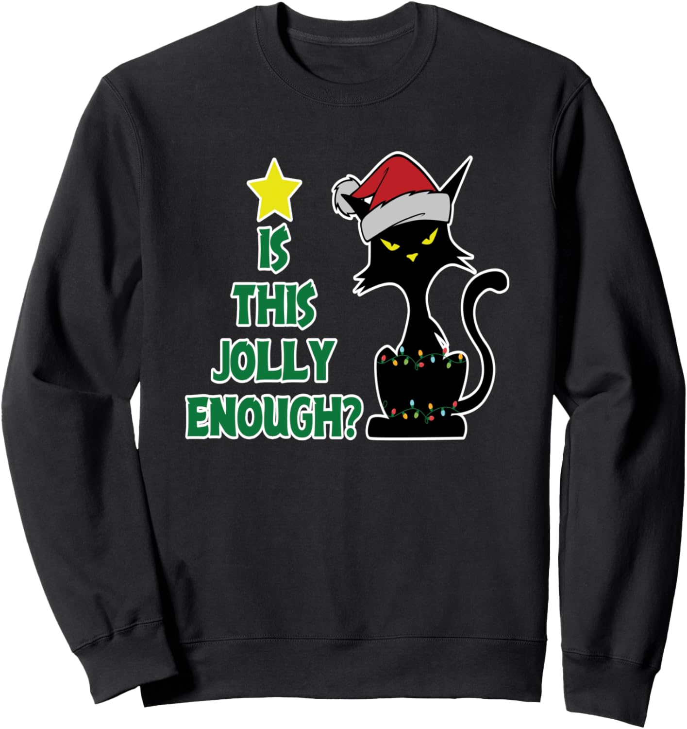 

Забавная толстовка-свитер с изображением черной кошки, шапки Санты и рождественских гирлянд, черная (black 19-3911tcx) Christmas Sweatshirts Shirts For Men, Women, Girls And Boys