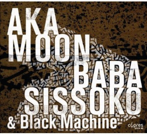 

CD диск Aka Moon / Baba Sissoko: Black Machine