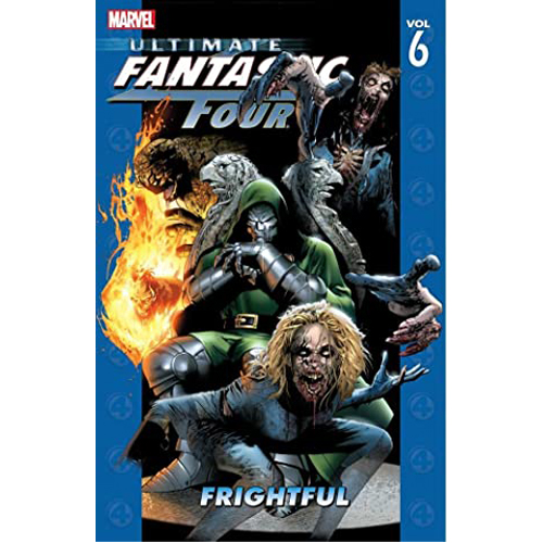 

Книга Ultimate Fantastic Four Vol.6: Frightful (Paperback)
