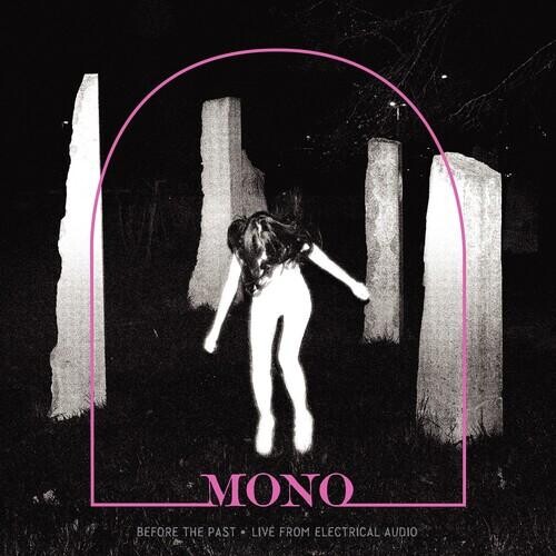 

Виниловая пластинка Mono - Before The Past - Live From Electrical Audio