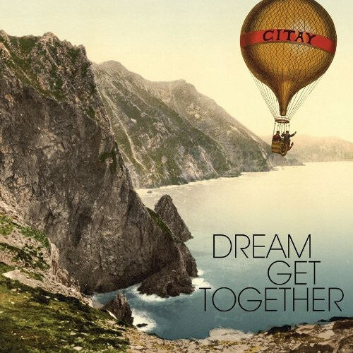 

CD диск Citay: Dream Get Together