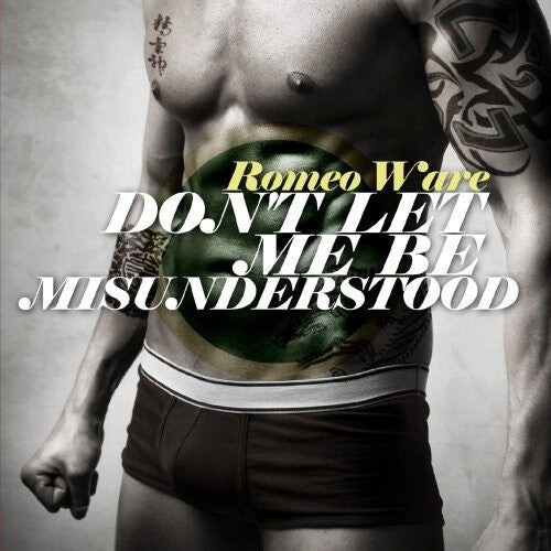 

CD диск Ware, Romeo: Don't Let Me Be Misunderstood