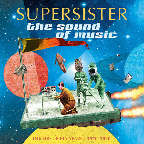 

Виниловая пластинка Supersister: The Sound Of Music: The First 50 Years: 1970-2020