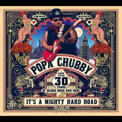 

CD диск Popa Chubby: Its A Mighty Hard Road