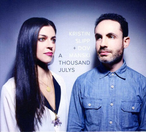 

CD диск Slipp, Kristin & Manski, Dov: A Thousand Julys