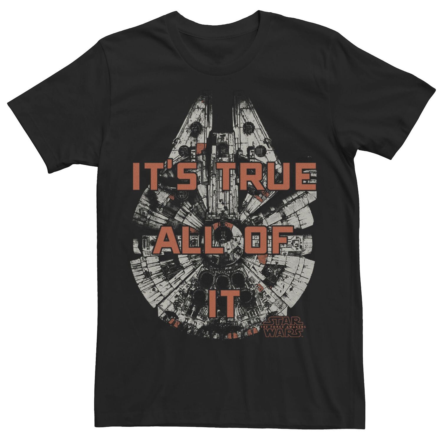 

Мужская футболка The Force Awakens It True All Of It Millennium Falcon Star Wars