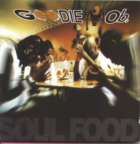 

CD диск Goodie Mob: Soul Food