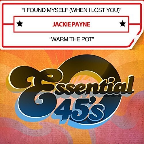 

CD диск Payne, Jackie: I Found Myself (When I Lost You) / Warm The Pot