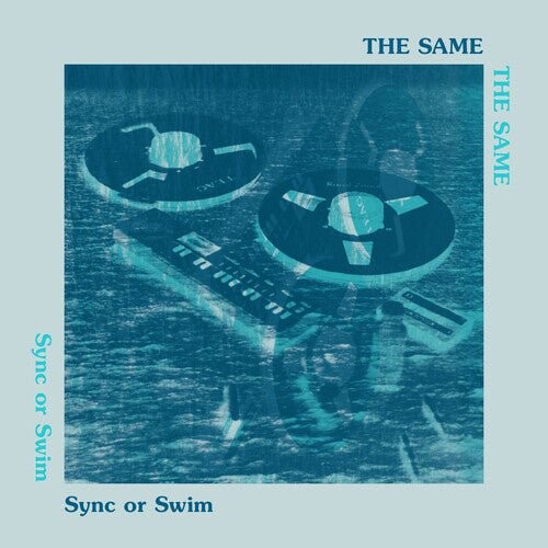 

Виниловая пластинка Same - Sync Or Swim