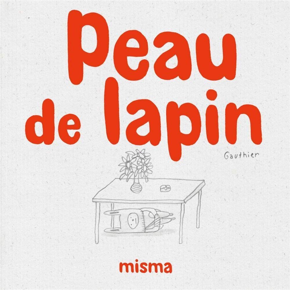 

Peau de lapin (MISMA)