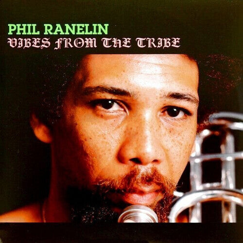 

Виниловая пластинка Ranelin, Phil: Vibes From The Tribe