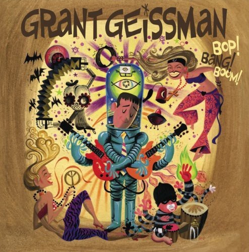 

Виниловая пластинка Geissman, Grant: BOP! BANG! BOOM!
