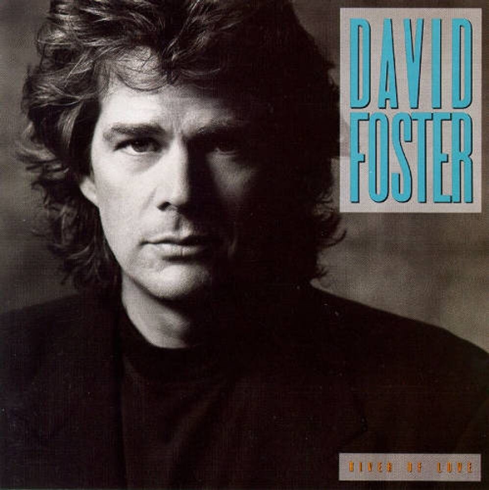 

Диск CD River Of Love - David Foster