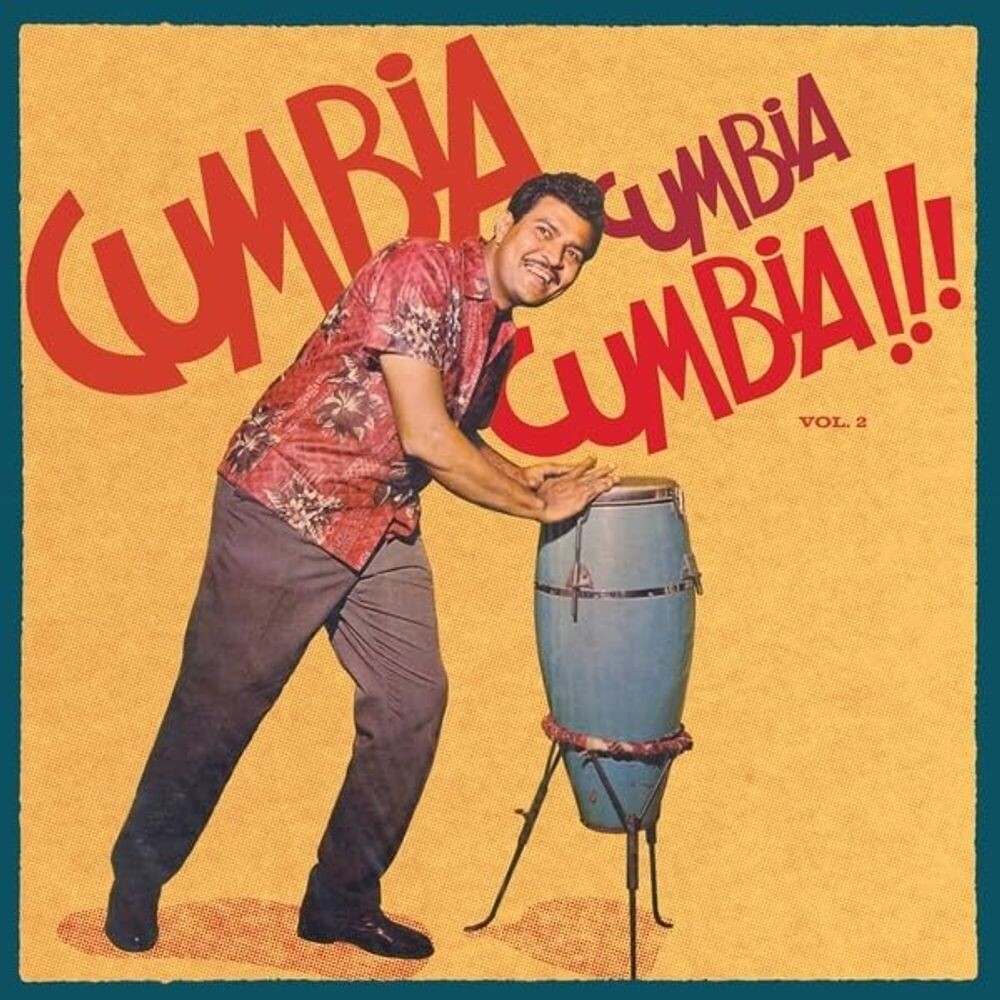 

Виниловая пластинка LP Cumbia Cumbia Cumbia!!! Vol. 2 - Various Artists