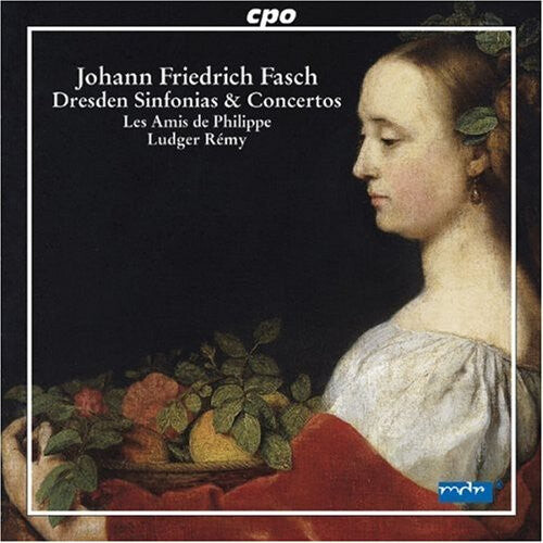 

CD диск Fasch / Les Amis De Philippe / Remy: Dresden Sinfonias