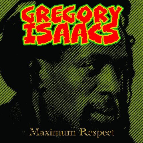 

Виниловая пластинка Isaacs, Gregory: Maximum Respect