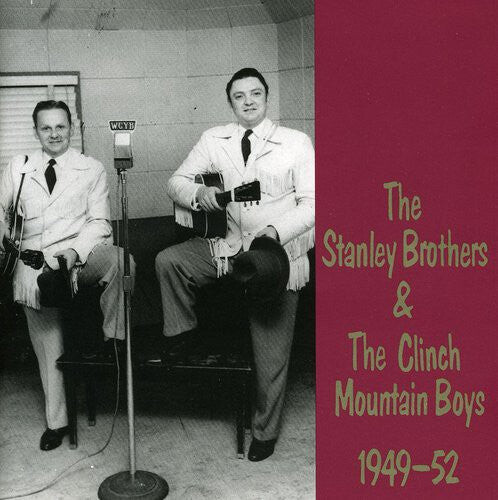 

CD диск Stanley Brothers: 1949-52