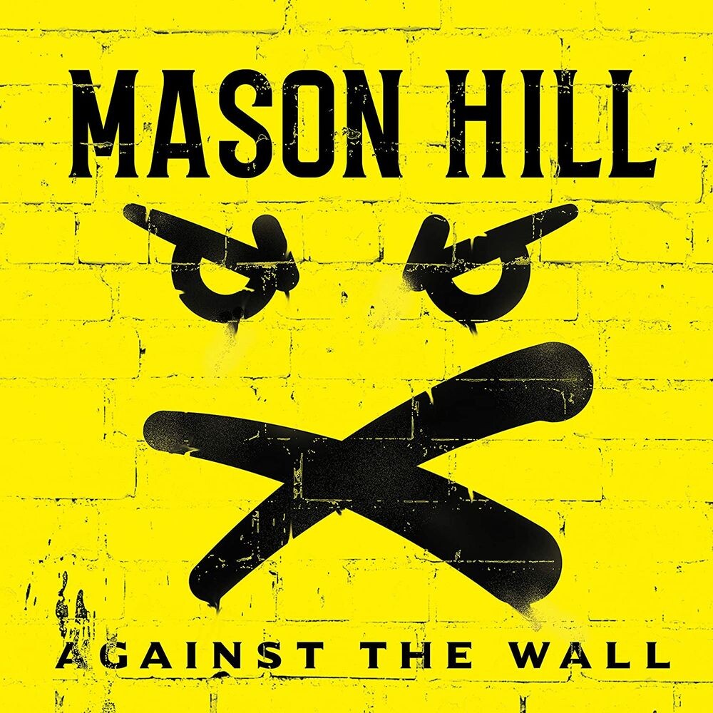 

Диск CD Against The Wall - Mason Hill