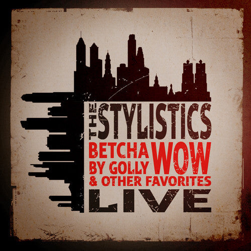 

CD диск Stylistics: Betcha By Golly Wow & Other Favorites: Live