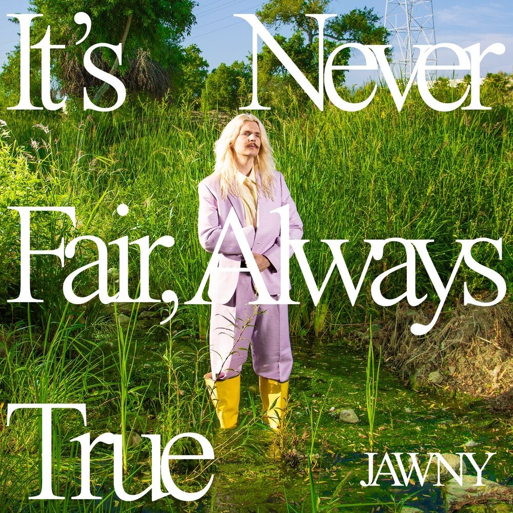 

Диск CD it's never fair, always true - JAWNY