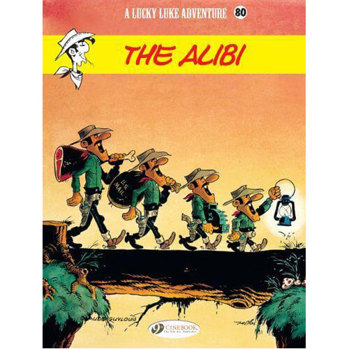 

Книга Lucky Luke Vol. 80: The Alibi