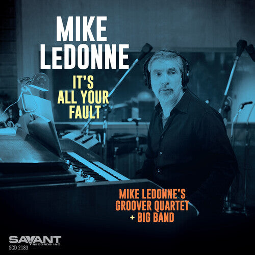 

CD диск Ledonne, Mike: It's All Your Fault