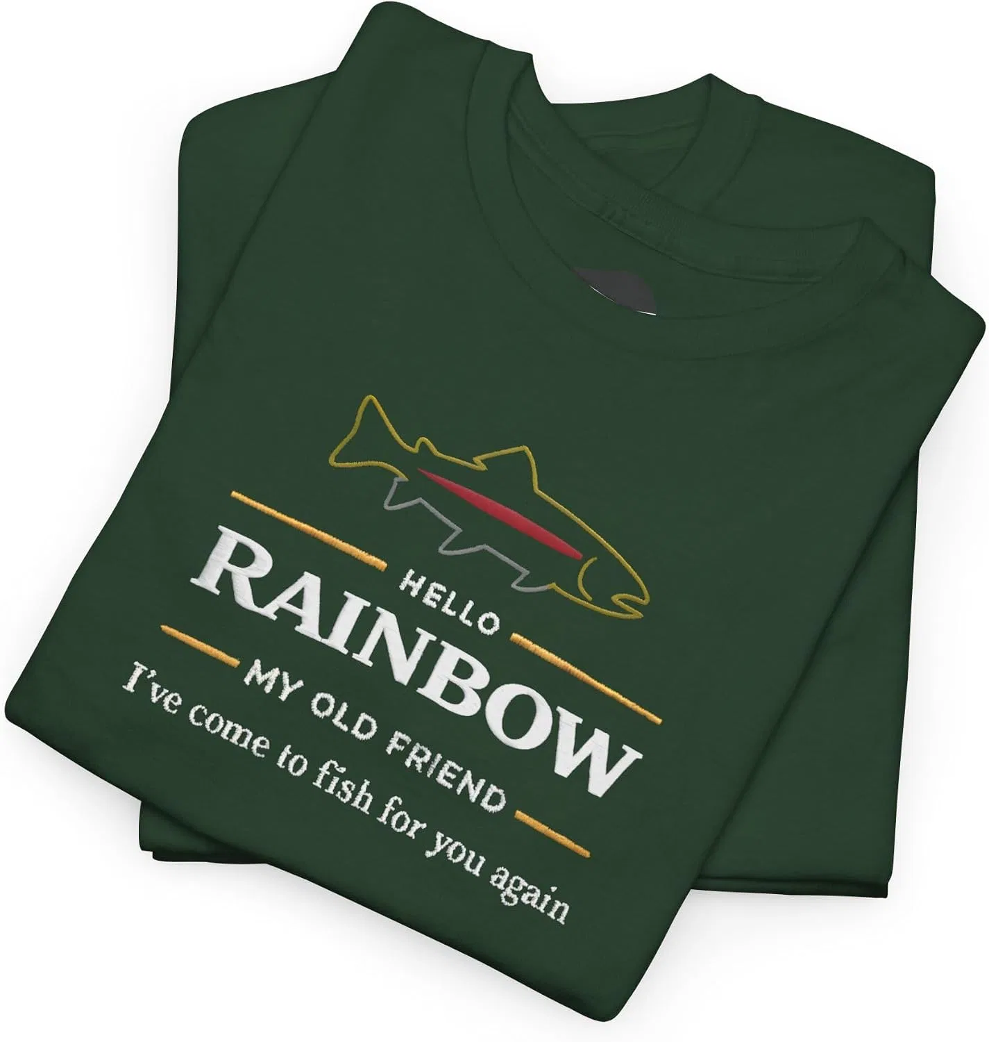 Женская футболка с принтом Hello Rainbow My Old Friend Trout Fishing, тёмно-зелёный