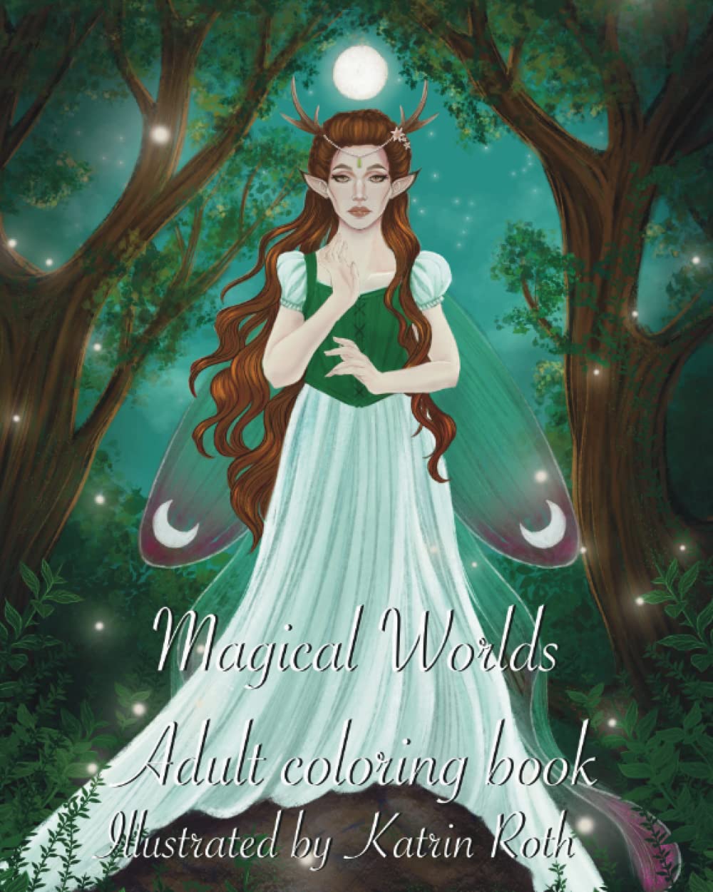 

Magical Worlds: Adult coloring book (Katfairyart on demand) (Independently published)