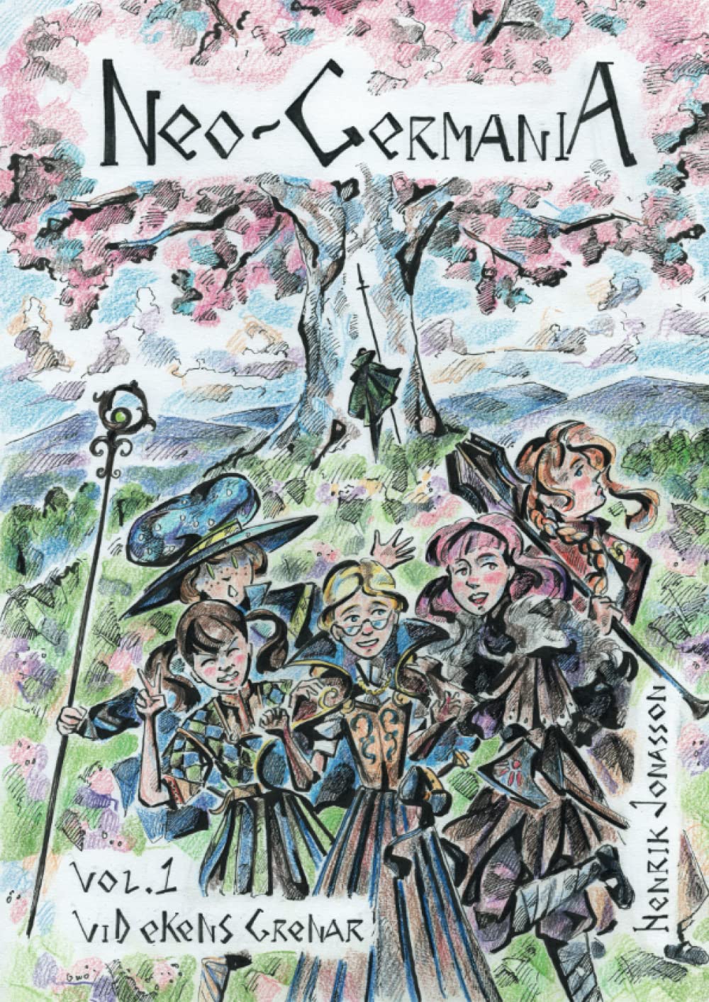 

Neo-Germania vol. 1: Vid ekens grenar (Swedish Edition) (Logik Förlag)