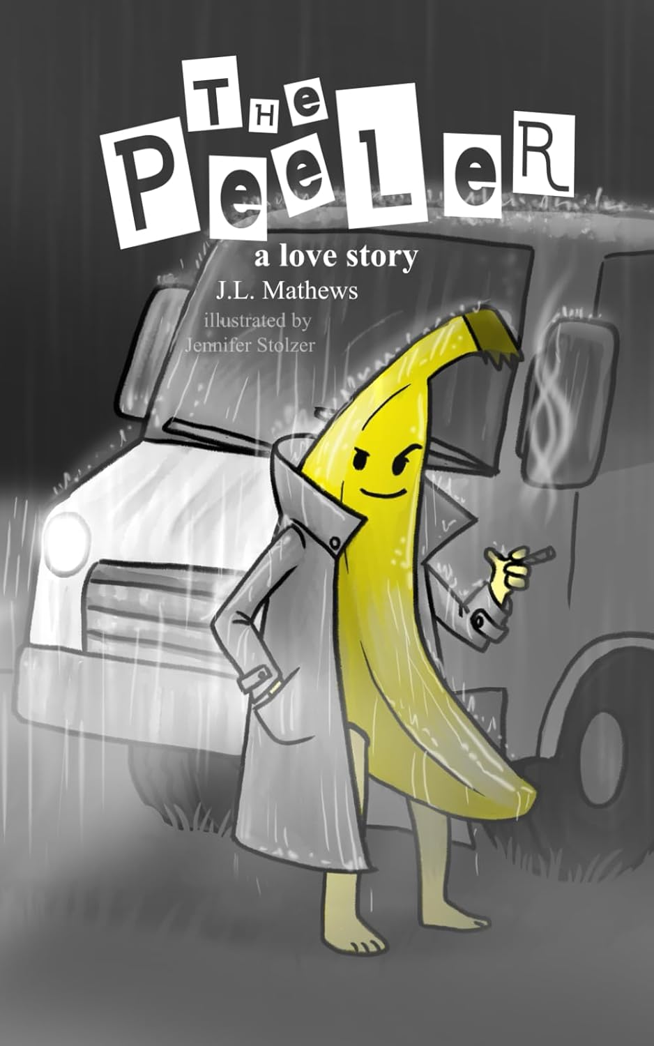 

The Peeler: A Love Story (Independently published)