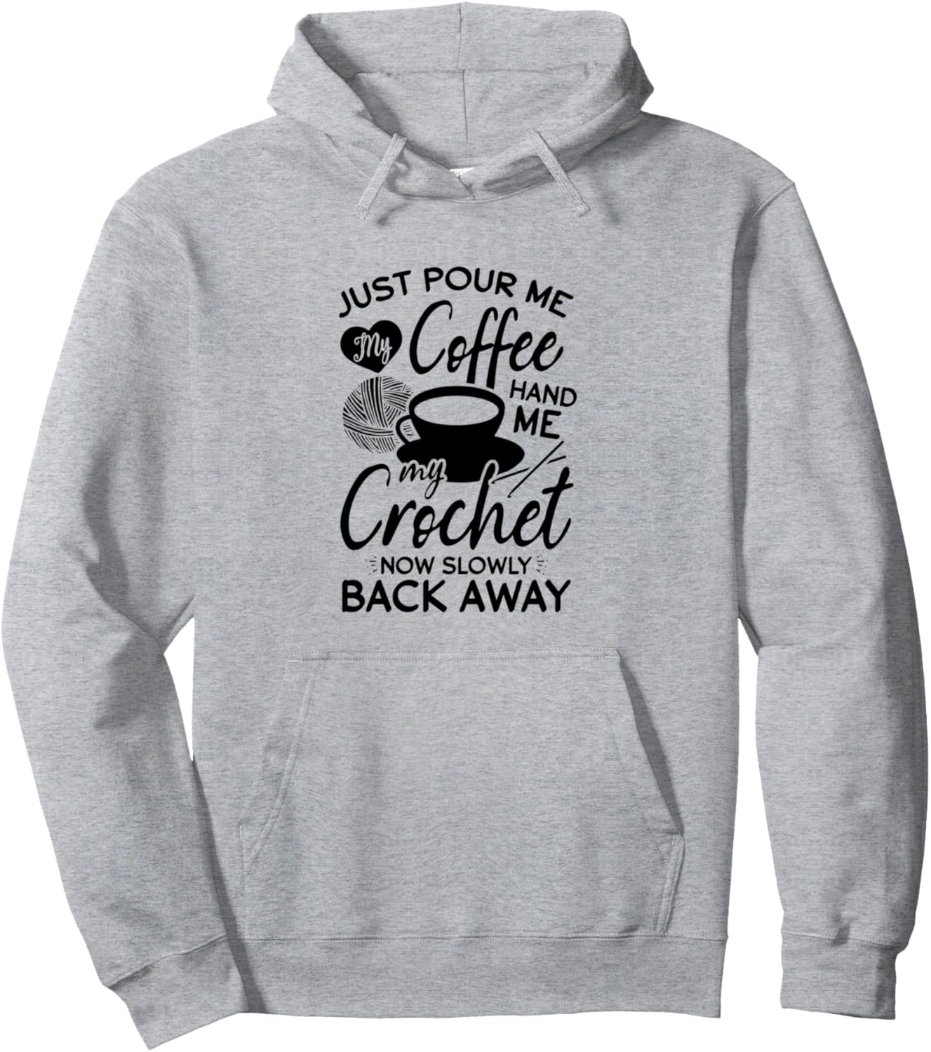 

Толстовка, Просто налей мне кофе, подай мне мою вязаную толстовку Funny Crochet Quotes, серый