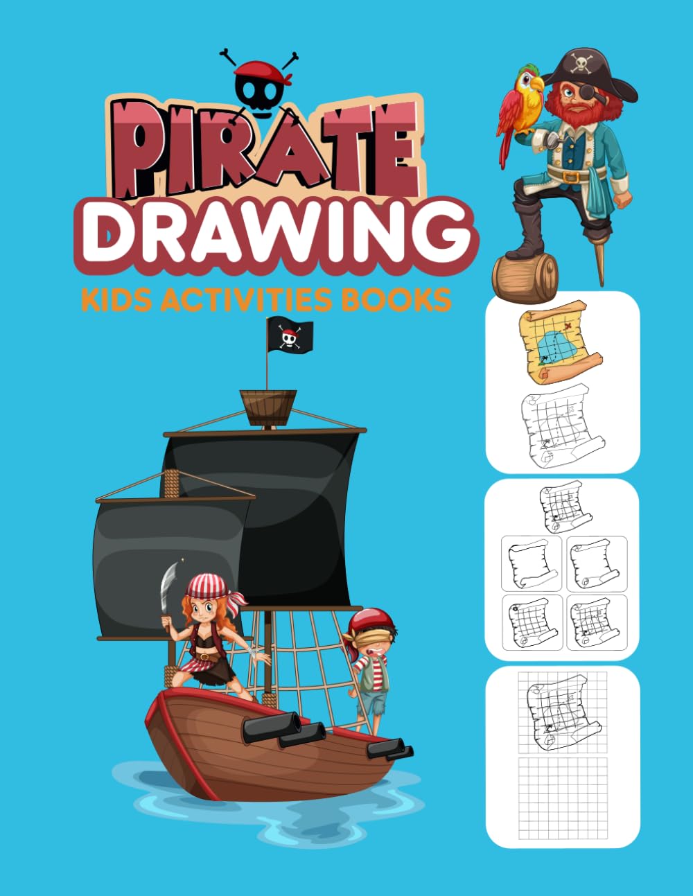 

Pirate Drawing: KIDS ACTIVITIES BOOKS (Independently published)