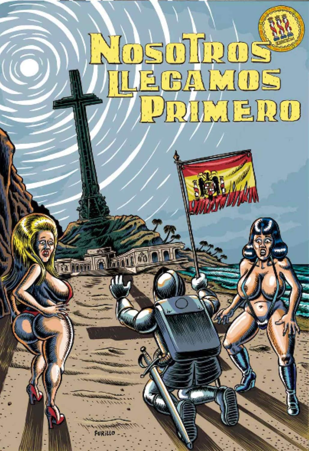 

NOSOTROS LLEGAMOS PRIMERO (Autsaider Cómics)