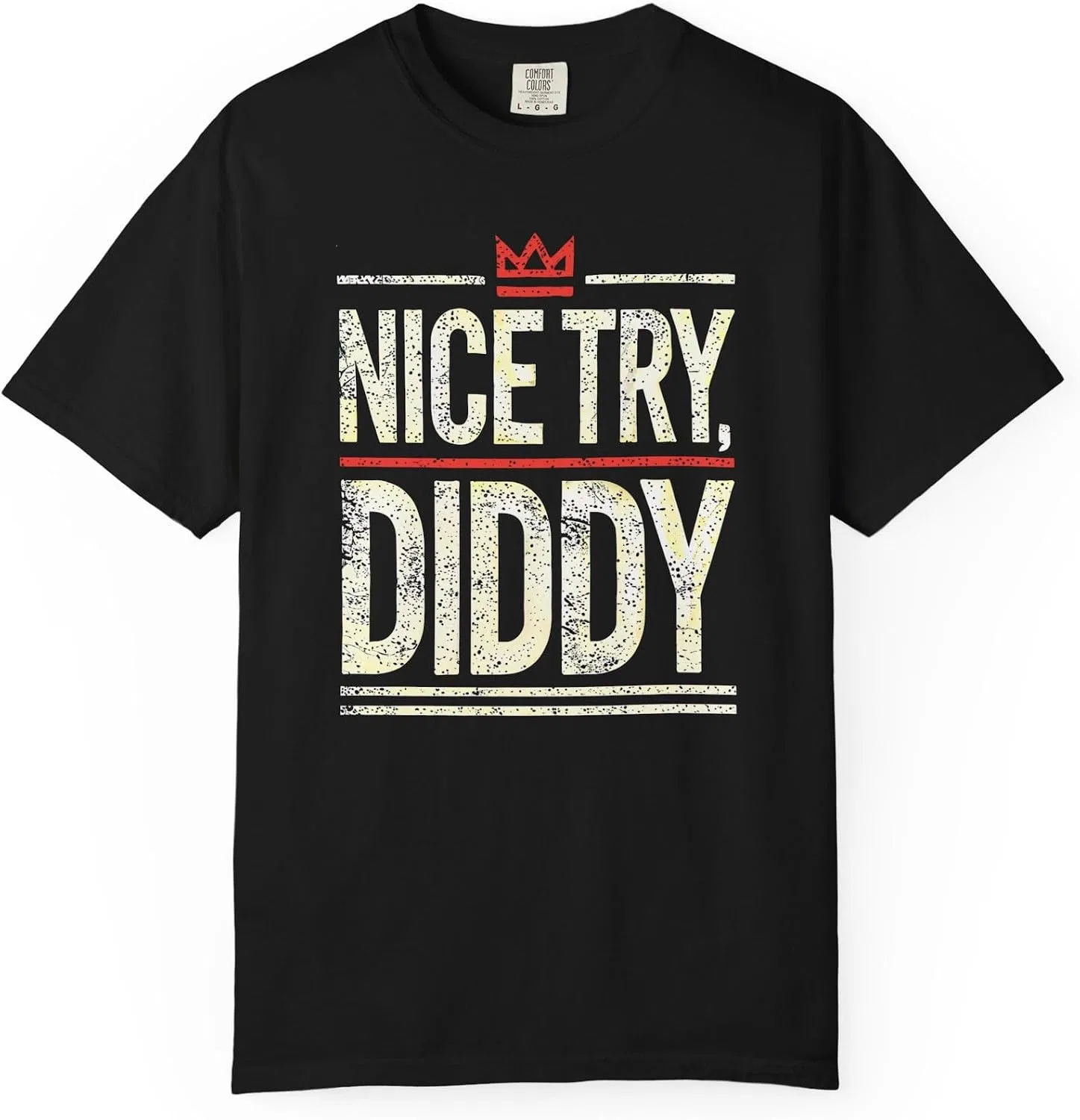 Футболка с мемом Nice Try Diddy, Black