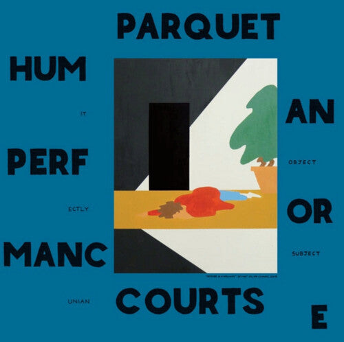 

Виниловая пластинка Parquet Courts: Human Performance