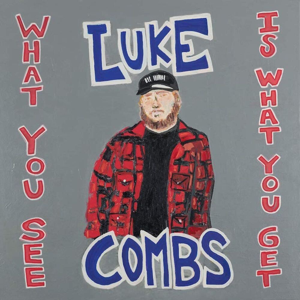 

Виниловая пластинка LP What You See Is What You Get - Luke Combs