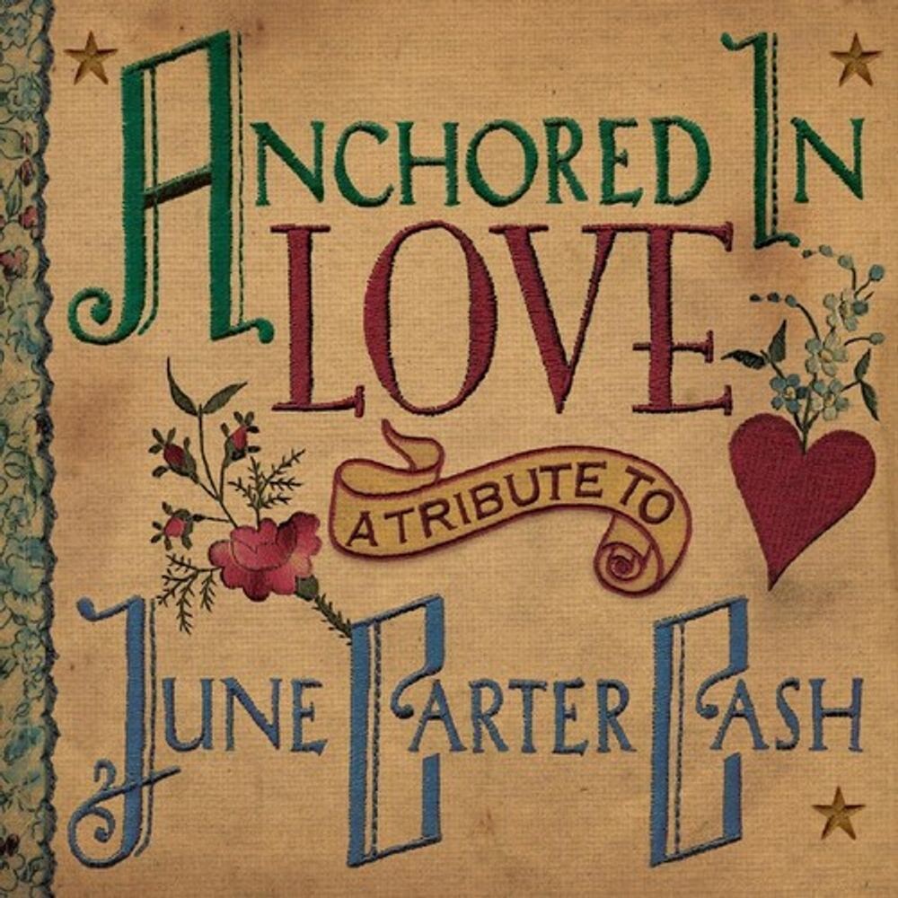 

Виниловая пластинка LP Anchored In Love: A Tribute To June Carter Cash - Various Artists