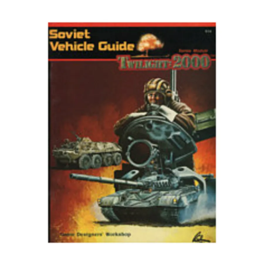 

Soviet Vehicle Guide, Twilight - 2000, мягкая обложка