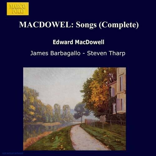 

CD диск Macdowell / Barbagallo / Tharp: Complete Songs