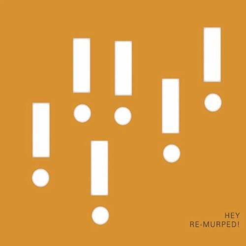 

CD диск Hey: Re-Murped