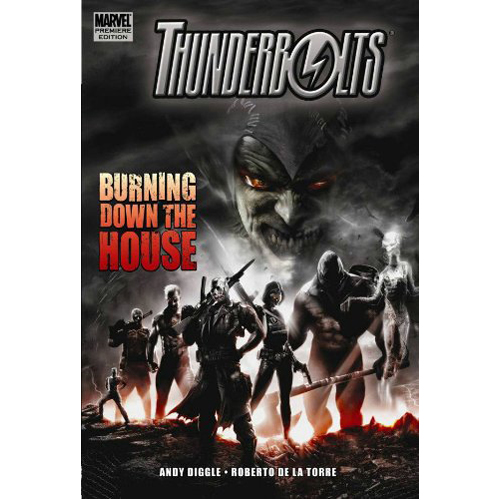 

Книга Thunderbolts: Burning Down The House (Paperback)