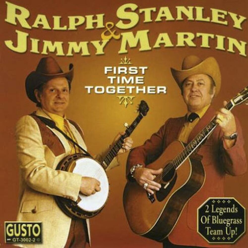 

Диск CD First Time Together - Jimmy Martin, Ralph Stanley