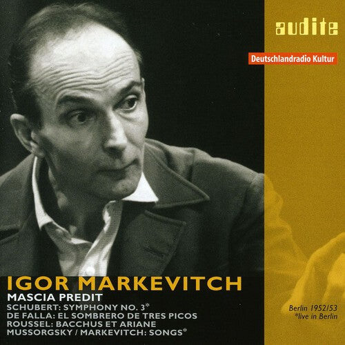 

CD диск Schubert / Rias-Symphonie Orchester / Markevitch: Igor Markevitch 1