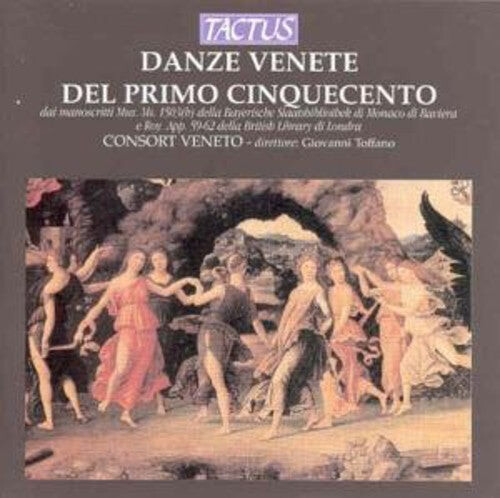 

CD диск Consort Veneto / Toffano: Venetian Dances of the Early 15th Century