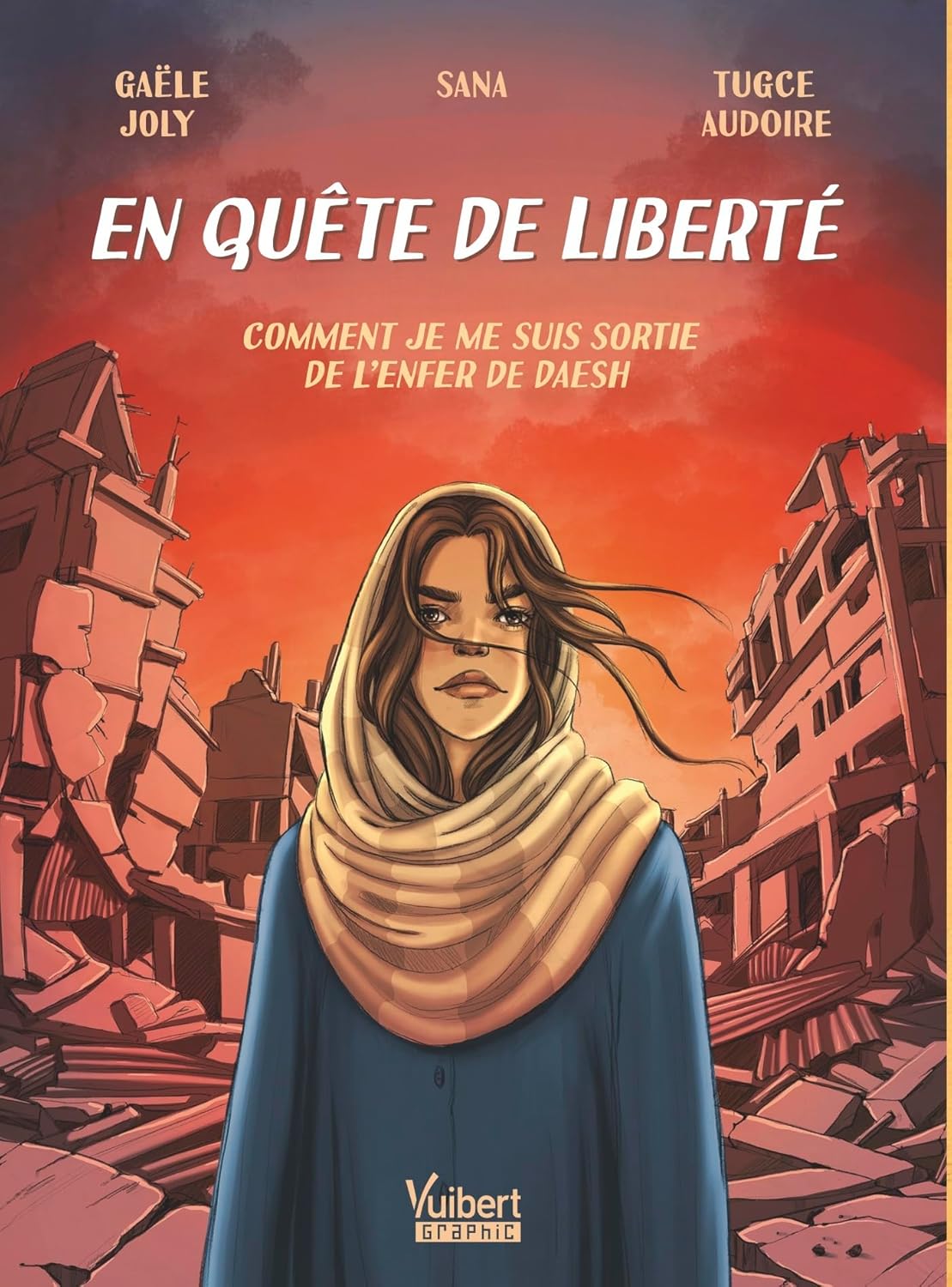 

En quête de liberté: Comment je me suis sortie de l'enfer de Daesh (VUIBERT)