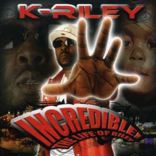 

CD диск K-Riley: Incredible: The Life Of Riley